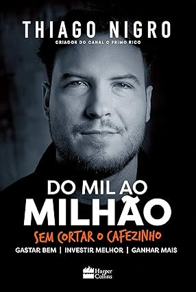 Capa do livro Do Mil ao Milhão